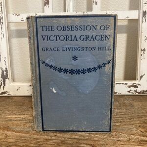 The Obsession of Victoria Gracen by Grace Livingston Hill Lutz - 1915